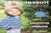 Montessori Issue 119 Summer 2016 International · Montessori in Islington, Bix Montessori in Henley on Thames, Lindﬁeld Montessori Nursery in Haywards Heath, The Montessori People