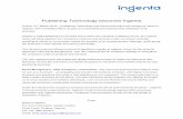 Publishing Technology rebrands to Ingenta · Oxford, 31st March 2016 – Publishing Technology has announced that it will change its name to Ingenta, with immediate effect, as part
