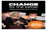 Niagara and Southwestern Ontario...1 • CHANGE for the BETTER for Niagara and Southwestern OntarioDear friends, I love Ontario and I’m inspired, every day, by the people who live