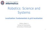 Robotics: Science and Systemswcms.inf.ed.ac.uk/ipab/rss/lecture-notes-2018-2019... · 1.Discretization of space: to convert a continuous space (infinite) to a discrete space (finite).
