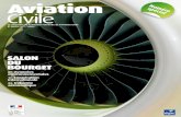 Aviation Civile · 04 20 7 30 spécial salon du bourget 2011 Aviation Civile, publication de la Direction Générale de l’Aviation Civile, ministère de l’Écologie, du Développement