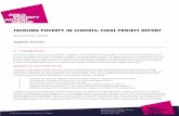 TACKLING POVERTY IN SCHOOLS: FINAL PROJECT REPORT · Tackling poverty in schools: final project report 2 clubs can provide convenient and, often, low-cost childcare that can support