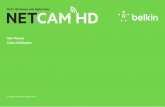 Wi-Fi® HD Camera with Night Vision NETCAM HD Goods… · 1 Congratulations on buying a Belkin NetCam HD . This device will enable you to easily check in on your home and your loved
