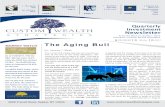 Winter 2017 The Aging Bull - Custom Wealth Strategies · expansions and recessions will help you gain an edge when investing for the long term. As noted above, the average bull market