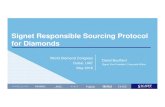 Signet Responsible Sourcing Protocol for Diamonds World Diamond... · Dubai, UAE May 2016. Signet FY15 Full ... Strategic Corporate Communications Government Relations Industry Relations