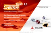 SEMA Cloud 2.0 - Presentation for Customersfiles.iccmedia.com/seminars/1605iot/riga_adlink_01.pdf · Remote Management, Analytics and Configuration. 2.0. Cost Reduction and Data Monetization