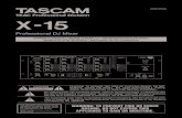 Professional DJ Mixer - Tascam · Adjust the input signal level for each PGM. All input sensitivity adjustments must be done very carefully. Use the level meter and/or headphones