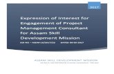 Expression of Interest for Engagement of Project Management Consultant ... · Engagement of Project Management Consultant for Assam Skill Development Mission EOI NO – ASDM-16/2017/22