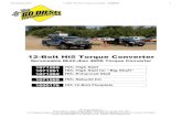 12-Bolt Hi5 Torque Converter - Diesel Power Products...The 12-Bolt Hi5 Torque Converter was designed to overcome some of these challenges by increasing the friction surface count to