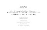 Colorado School counselor corps grant program …...Executive Summary The School Counselor Corps Grant Program (SCCGP) became part of the Colorado Revised Statute in 2008 (22-91- 101