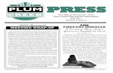 Plum Creek Press PLUM PRESS… · an update on construction plans for the Plum Creek land recently purchased by Austin Community College. Matt Gibson, representing Goodwin Management,