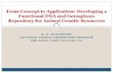 From Concept to Application: Developing a Functional DNA ...€¦ · Emergence of a Concept Late 1980’s concern about livestock genetic diversity – nationally and internationally