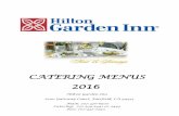 CATERING MENUS 2016 - Hiltonhiltongardeninn3.hilton.com/resources/...2016 Hilton Garden Inn 2200 Gateway Court, Fairfield, CA 94533 Main: 707-426-6900 ... Decaf & Tazo Hot Teas Assorted