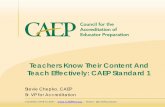 Teachers Know Their Content And Teach Effectively: CAEP ... · CONNECT WITH CAEP | | Twitter: @CAEPupdates Standard 1 – Component 1.2 • 1.2 Providers ensure that completers use