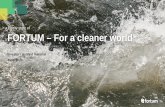 FORTUM – For a cleaner world · 2020-06-03 · Fortum in brief. 4 – 5. Energy market transition. 6 – 9. Fortum’s strategic route. 10 – 17. Q1 2020 Interim Report. 18 –
