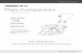 Plate Compactors - YARDMAX®€¦ · Plate Compactors Operator’s Manual FOR YOUR SAFETY READ AND UNDERSTAND THE ENTIRE MANUAL BEFORE OPERATING MACHINE MODEL NUMBER YC1160 YC1390
