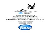 2010 DIVISION I MEN’S & WOMEN’S SWIMMING & DIVING ...web1.ncaa.org/web_files/champ_handbooks/swimming...meet time period for Division I women. Friday, February 26 through Sunday,