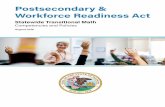 Postsecondary & Workforce Readiness Act€¦ · Readiness (PWR) Act with its comprehensive model of helping students seamlessly transition from secondary education to postsecondary