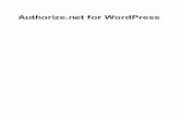 Authorize.net for WordPress · Before installing a newer version of the plugin, navigate to the Installed Plugins view in WordPress and click Deactivate (1 ) n ext to the old version