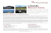 Trek Mount Etna Brochure - Action Challenge · Etna. Our fantastic achievement is rewarded with incredible views of Etna’s live volcanic vents and craters. We have a steep descent