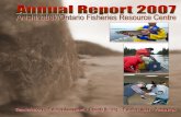 Annual Report 2006 2 · 2008-07-17 · lakes, Lake Nipigon, Lake Superior; instrumental in advancing cooperation for fisheries management on Lake Nipigon. The Board of Directors met