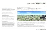 Vega prime · 2015-04-06 · VISUALIZATION \ Vega prime Vega Prime Multi-channel supports the combination of multiple workstations into a single, synchronized application to drive