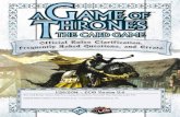 1/28/2014 – LCG Version 5 · A Game of Thrones LCG Official Rules Clarifications and Frequently Asked Questions Page 4 This section contains the official clarifications and errata