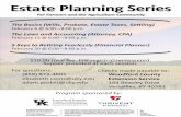 Estate Planning Series - University of Kentucky · Estate Planning Series For Farmers and the Agriculture ommunity For Farmers and the Agriculture ommunity The asics (Wills, Probate,