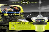 GlobalFix V4 Spec Sheet Rev. B · Fort Lauderdale, FL 33312 Tel: (954) 981.3333 Fax: (954) 983.5087 Email: sales@acrartex.com How the GlobalFIX™ V4 works: The GlobalFIX™ V4 is
