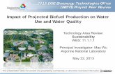Impact of Projected Biofuel Production on Water Use and ... · Grey water footprint – Volume of wastewater and water required to dilute the chemicals in the wastewater to an acceptable