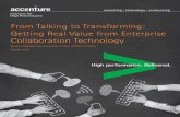 From Talking to Transforming: Getting Real Value …...2017/09/26  · Getting Real Value from Enterprise Collaboration Technology By Mary Hamilton, Alex Kass, Allan E. Alter and Ryan