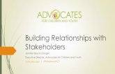 Building Relationships with Stakeholders · Make the conscious decision to use Facebook, Twitter, etc as a socializing tool; understand limitations that creates For organizations,