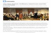 The New Nation: Ordinary Americans and the Constitution · sheeplike masses" and "the vulgar herd." If the Constitution helped the super-wealthy to rise and control business, the