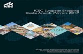 ICSC European Shopping Centre Awards Winners 2017 · 2017-10-06 · Every year since 1977, ICSC has recognised excellence in new and refurbished shopping centres throughout Europe