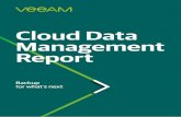Cloud Data Management Report - Bitpipe · Intelligent Data Management — An organization’s management of data that enables teams to respond instantly and appropriately to what