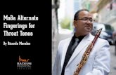 MoBa Alternate Fingerings for Throat Tones · of this booklet will be accomplished. More than anything, I would like to encourage you to use your imagination to further expand on