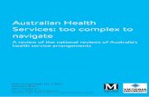 Australia Health Services: too complex to navigate?vuir.vu.edu.au/38684/1/Australian-Health-Services-Too...Australian Health Services: too complex to navigate Poic pe o 1-2019 iii