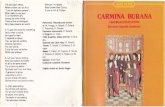 CARMINA BURANA - Examenapium · 2020-02-20 · The so-called Carmina Burana's pre liminary version was attributed to two S tyrian bishops. It has bee n sai d by some scholars that