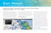 Esri News for Transportation Summer 2013 newsletter · Delivering Transit Asset and Planning Information in Chicago continued from cover4 Esri News for Transportation Summer 2013