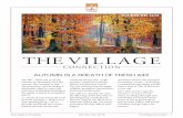 Time to take a walk in THE VILLAGE · The Village at Woodside Oct/Nov/Dec 2019 The Village Connection – 1 THE VILLAGE CONNECTION OCT/NOV/DEC 2019 AUTUMN IS A BREATH OF FRESH AIR!