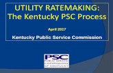 UTILITY RATEMAKING: The Kentucky PSC Processpsc.state.ky.us/agencies/psc/press/042017/0411_r01.pdf · The PSC ratemaking process Timetable •30-day notice of intent required •Public
