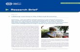 Research Brief 1...Research rief Lifelong Learning in the Informal Economy 1 The situations and learning pathways of workers in the informal economy remain highly diverse. However,