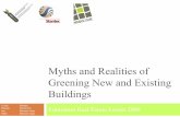 Myths and Realities of Greening New and Existing Buildings€¦ · Brandy EcoAmmo Ian Manasc Isaac Mike Manasc Isaac Myths and Realities Paper presented at American Real Estate Society