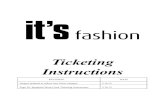 Ticketing 6 It's Fashion Ticketing Instructions Guide Categories: Tops, Dresses, Jackets, Sweaters Ticket
