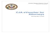 CJA eVoucher for Attorneys - District of Connecticutctd.uscourts.gov/sites/default/files/UPDATED-eVoucher... · 2019-06-03 · CJA eVoucher for Attorneys 2 CJA eVoucher for Attorneys