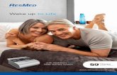 Wake up to Life - Lifetex India · 2016-03-23 · We call it AutoSet, you’ll call it brilliant. This intelligent algorithm maintains the ideal air pressure for you—automatically