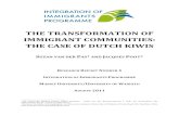 THE TRANSFORMATION OF IMMIGRANT COMMUNITIES: THE …integrationofimmigrants.massey.ac.nz/publications... · THE TRANSFORMATION OF IMMIGRANT COMMUNITIES: THE CASE OF DUTCH KIWIS .