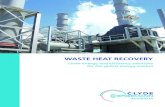 WASTE HEAT RECOVERY Bergemann... · types of waste heat recovery equipment. Our expertise lies in waste gas-to-liquid heat exchangers and waste gas-to-gas heat exchangers which absorb