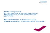 Business Continuity Workshop Delegate Book · The ISO 22301 & 22313 uses a ‘Plan-Do-Check-Act’ Cycle to planning, establishing, implementing, operating, monitoring, reviewing,