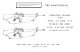 OPERATOR’S MANUAL FOR RIFLE, 5.56-MM, M16 (1005-00-856 ... · The M16/M16A1 rifle is lightweight, air cooled, gas operated, magazine fed, and shoulder fired. b. The rifle may be